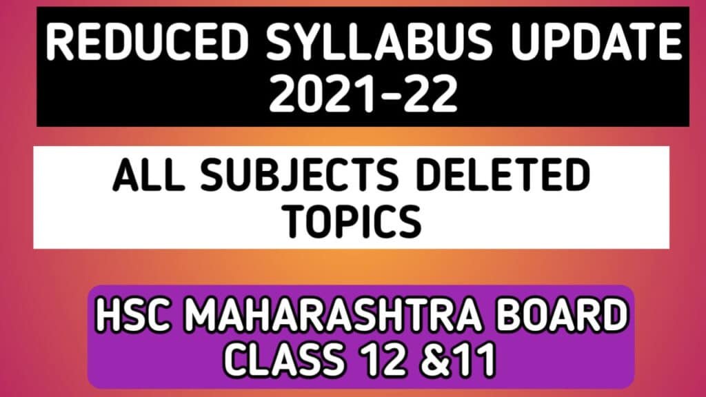 Deleted Syllabus class 12 maharashtra board 2021-22