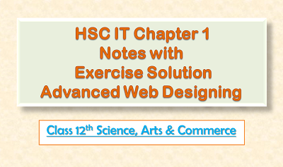 Advanced Web Designing class 12 IT chapter1 notes