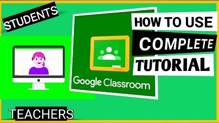 Step Guide how to use google classroom for teachers and students