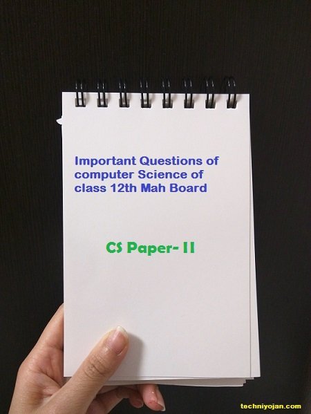 Important Questions HSC Computer science class 12th cs paper 2 2025