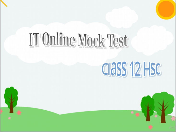 IT Online test HSc class 12 commerce science