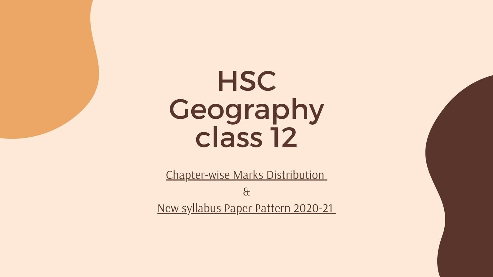 HSC Geography class 12 new paper pattern and marks distribution