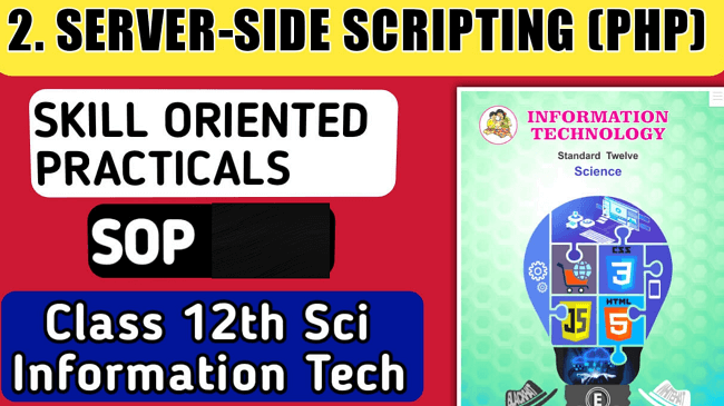 Read more about the article 12th IT ServerSide Scripting PHP Practical Solutions Hsc Maharashtra board new syllabus 2022