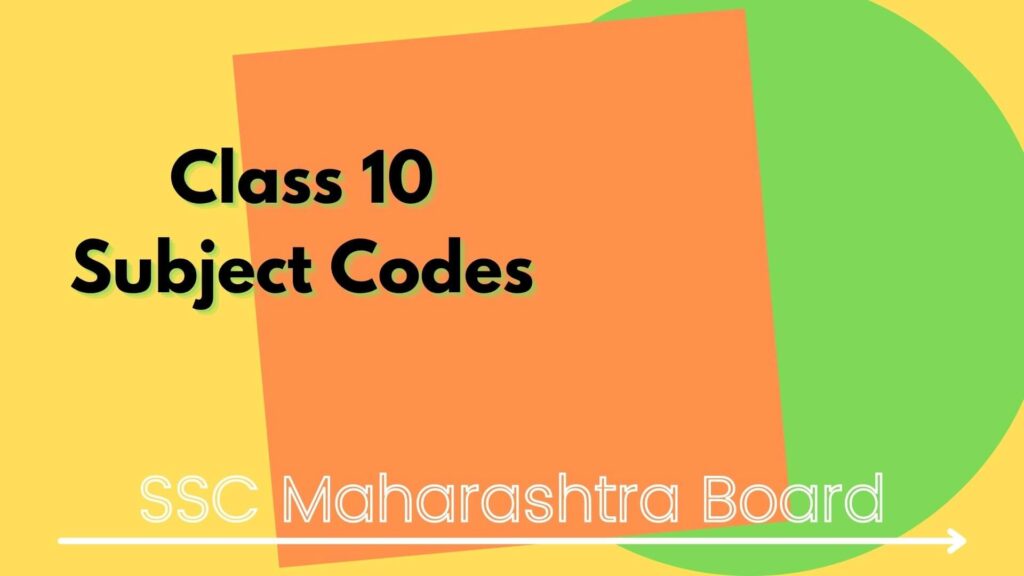 SSC Class 10 Subject Codes list