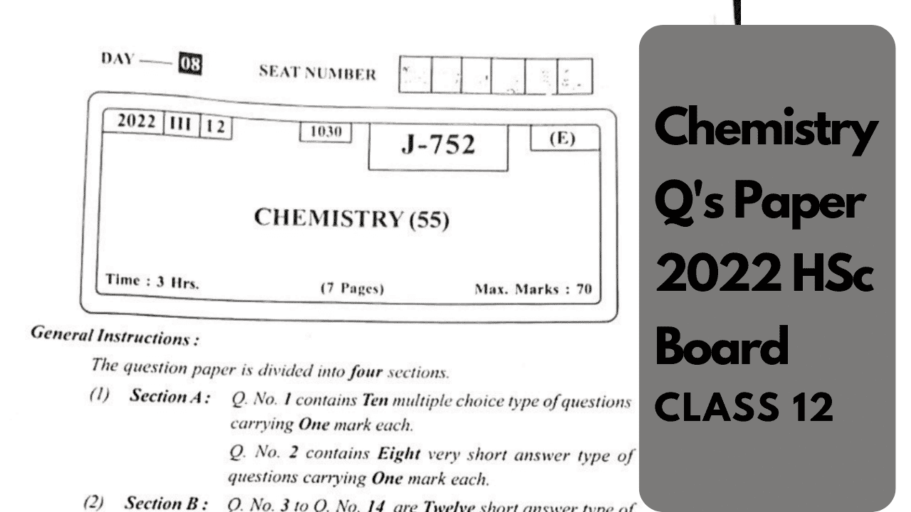 Read more about the article Class 12 HSC Chemistry question paper 2022 Maharashtra State Board