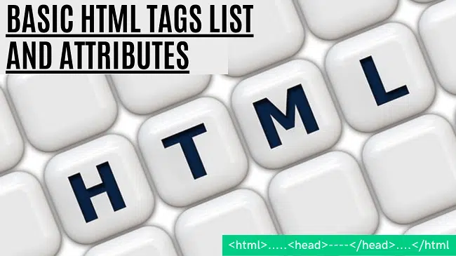 BAsic HTML Tags list and attributes 2023